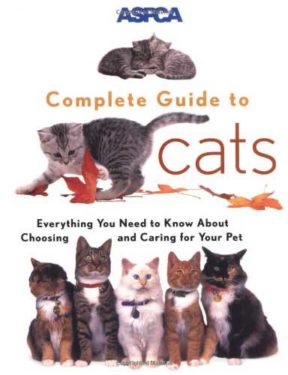 ASPCA complete guide to cates